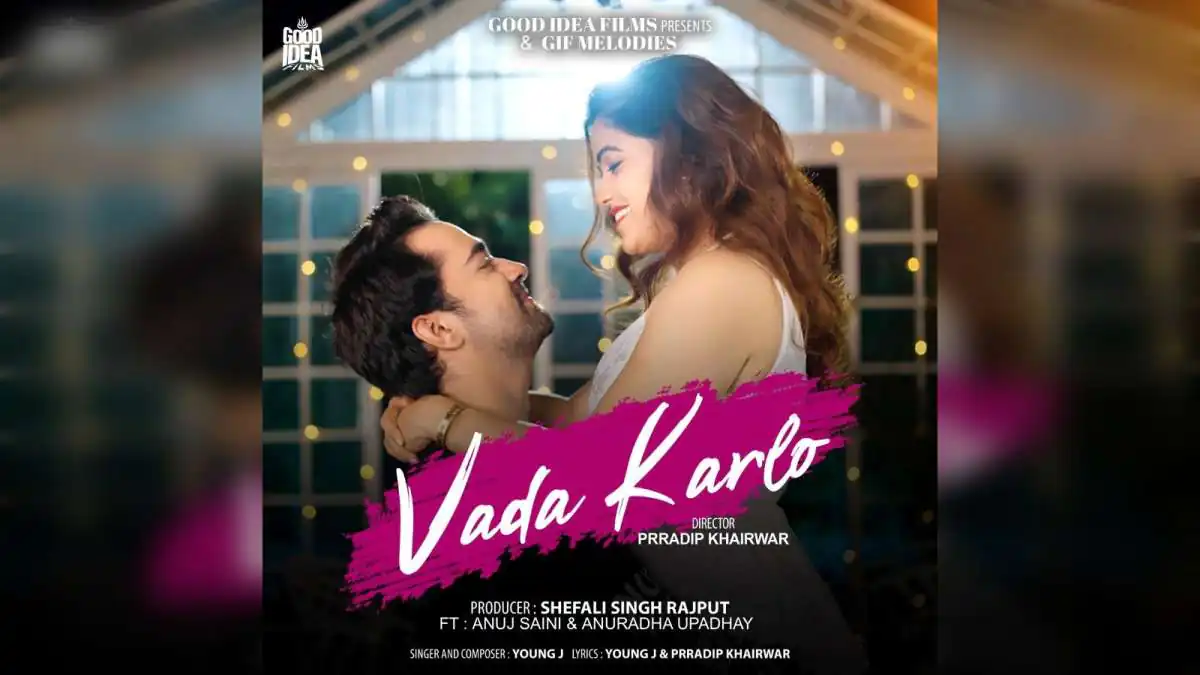 Anuradha Upadhyay and Anuj Saini bring a beautiful love story to life in the newly released romantic music video ‘VADA KARLO’
